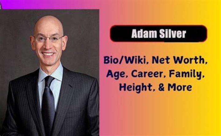 
Adam Silver Height, Weight, Net Worth, Age, Birthday, Wikipedia, Who, Nationality, Biography 