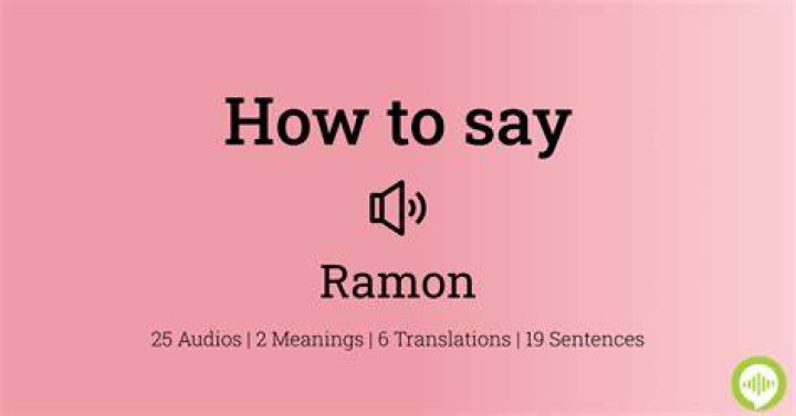 How to pronounce ramon