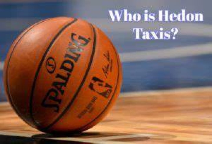 
Who is Hedon Taxis and Is He Really a Billionaire NBA Player? 